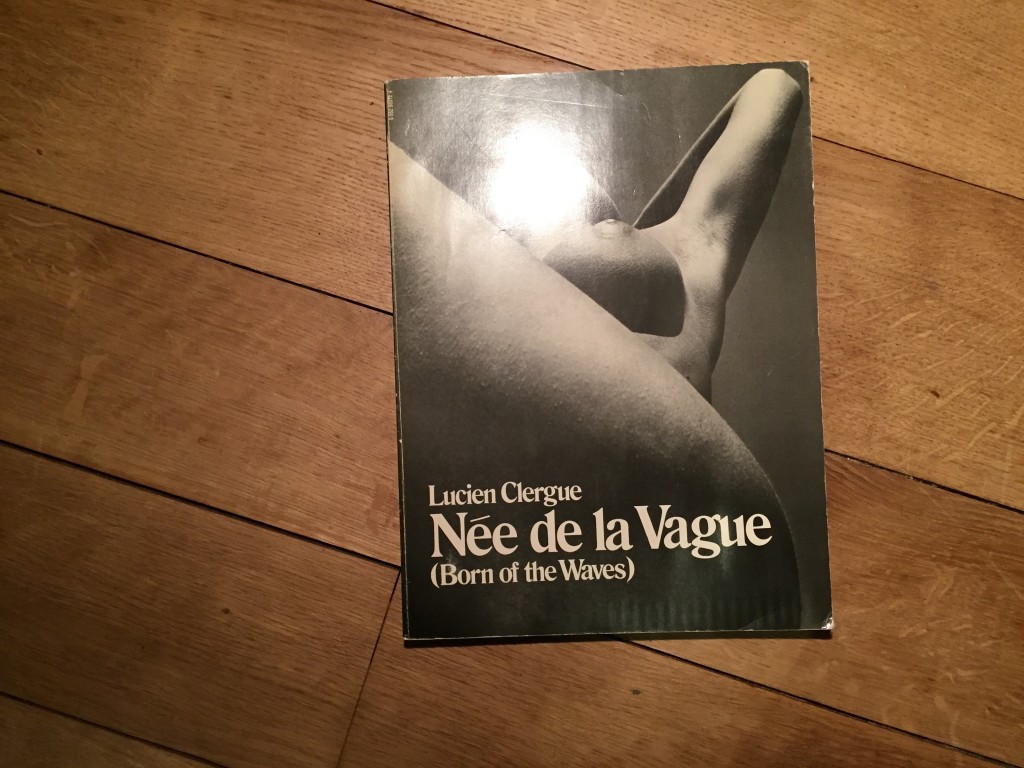 Née de la vague ( Born of the Waves), Lucien Clergue, chez Corgi Books, 1970