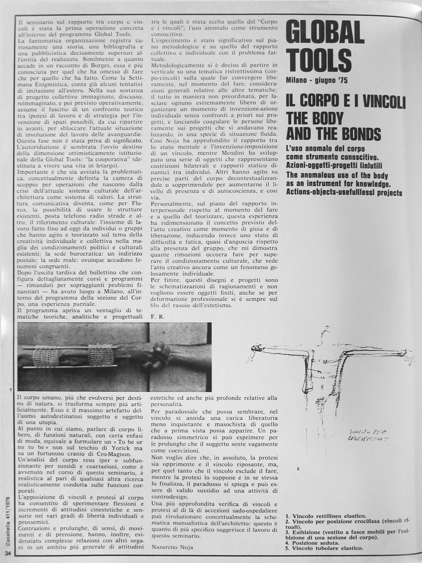 F. Raggi, N. Noja, A. Mendini, D. Mosconi, G. Celant, « Global Tools, Milano - Giugno ‘75 – Le corps et les contraintes », extrait de la Revue Casabella n°411, 1976, pp.34-38.