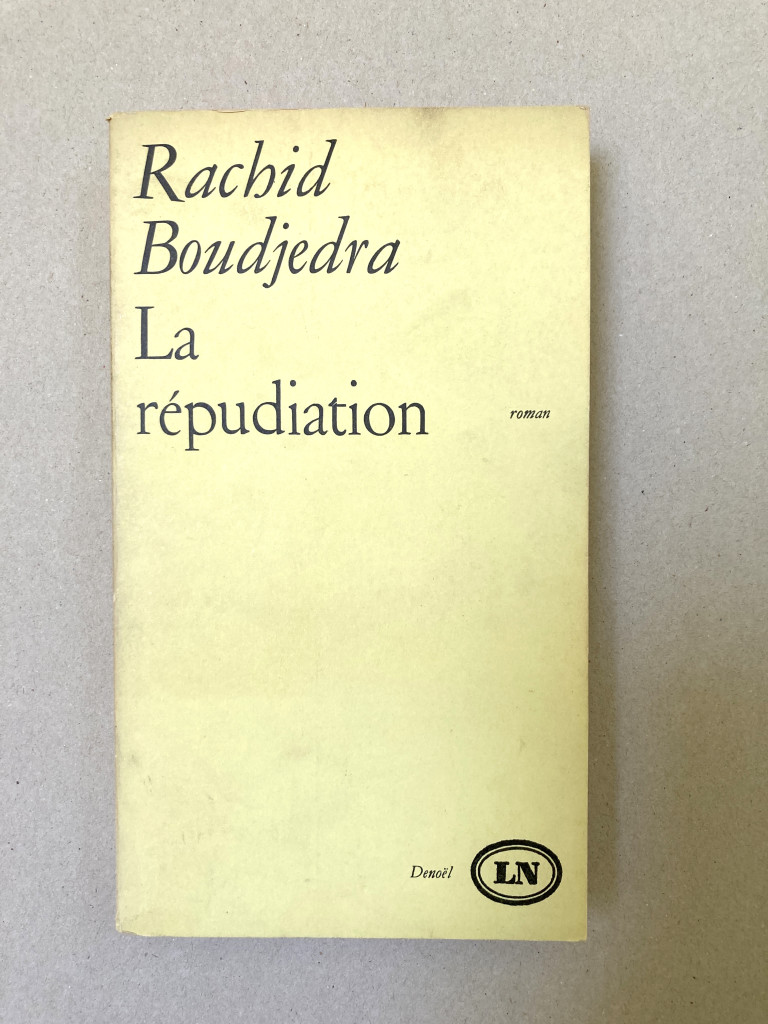 La Répudiation (Édition Denoël, 1969. Principes de maquette de couvertures par Pierre Faucheux et Pierre Bernard)